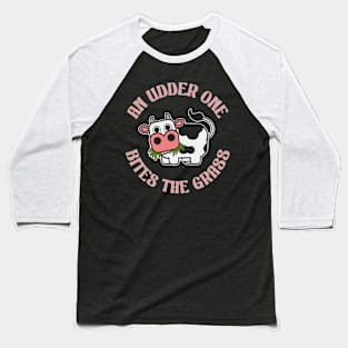 An udder one, bites the grass Baseball T-Shirt